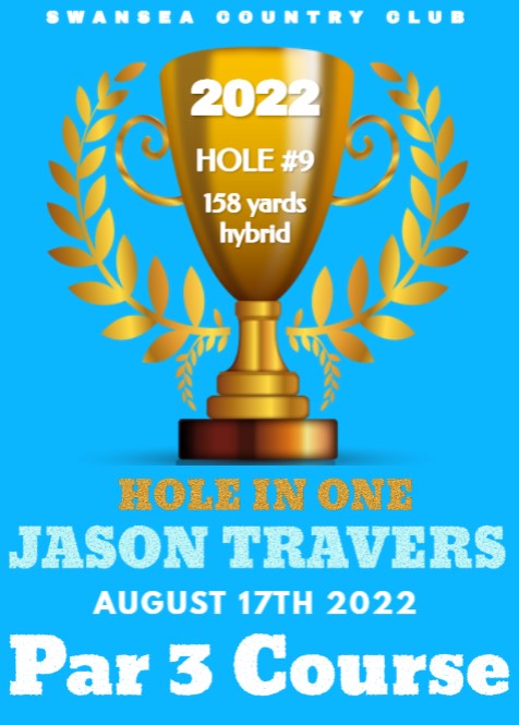 2022 HOLE IN ONE TRAVERS