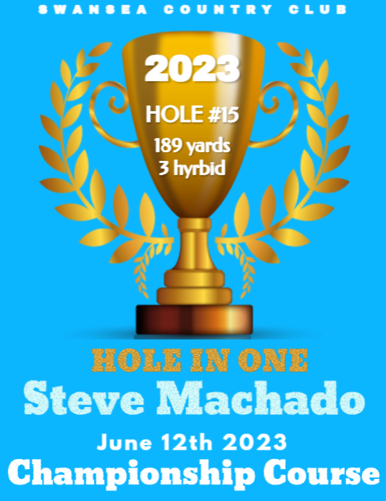 2023 hole in one steve machado